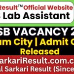 RSSB Lab Assistant Exam City Details 2026 Out