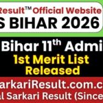 OFSS Bihar 11th 1st Merit List 2026